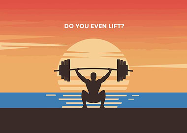 Do You Even Lift? Sunset Workout