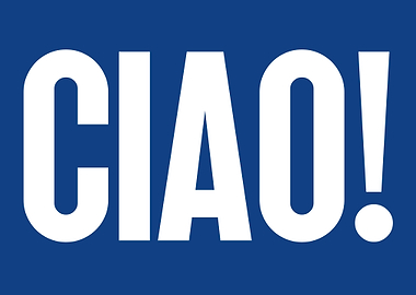 Ciao! Italian Greeting