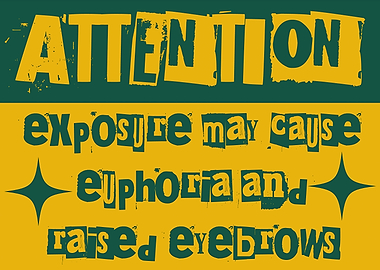 Attention: Euphoric Side Effects