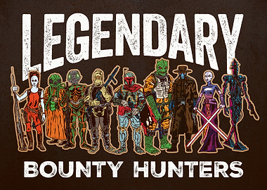 Legendary Bounty Hunters