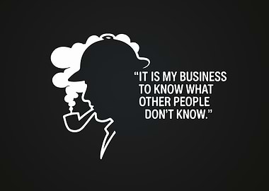 Sherlock Holmes Quote Silhouette
