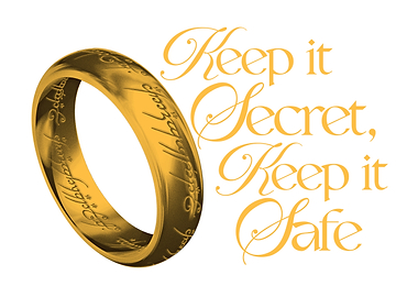 The One Ring: Keep it Secret, Keep it Safe