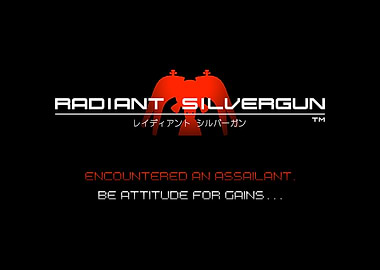 Radiant Silvergun - Be Attitude for Gains
