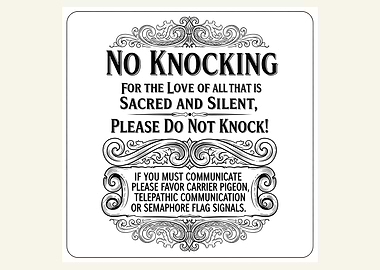 No Knocking Funny Sign