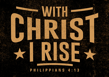 With Christ I Rise Typography