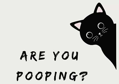 Are you pooping? Black cat art