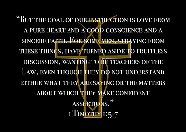 1 Timothy 1:5-7 Scripture Quote