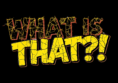 What is that?! Graphic Text Art