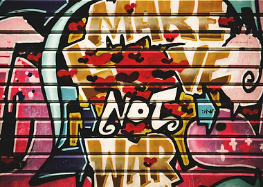 Make Love Not War Graffiti Art