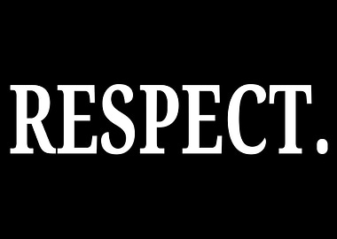 Respect Text on Black Background