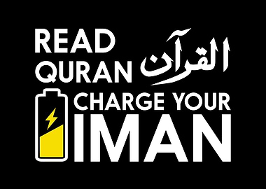 Read Quran, Charge Your Iman