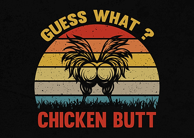 Chicken Butt Retro Vintage Sunset – Funny Farm Humor