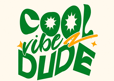 Cool Vibe Dude Graphic