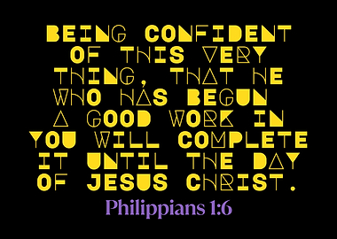 Philippians 1:6 Bible Verse Typography