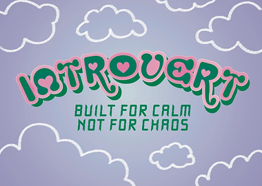 Introvert: Built for Calm, Not Chaos