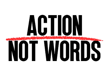 Action Not Words Motivational