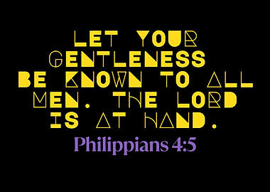 Philippians 4:5 Typography Art