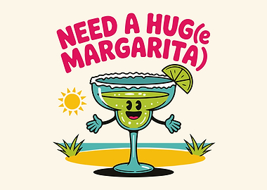 Need a Hug(e Margarita)