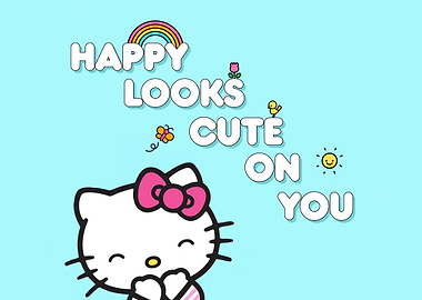 hello kitty: happy looks cute on you