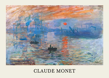 Impression, Sunrise by Claude Monet