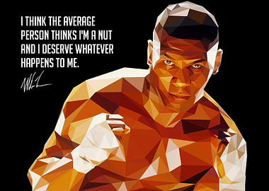 Mike Tyson Polygonal Portrait with Quote