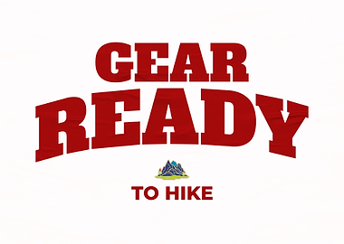 Gear Ready to Hike