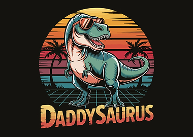 Daddysaurus Dinosaur Retro Design