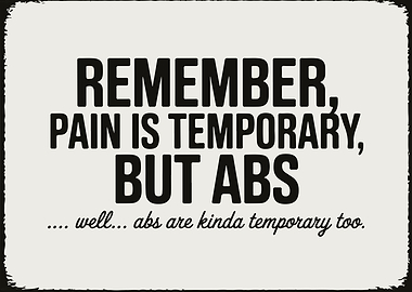 Motivational Fitness Quote: Temporary Abs