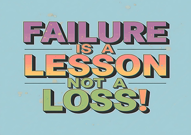 Failure is a Lesson Text Art