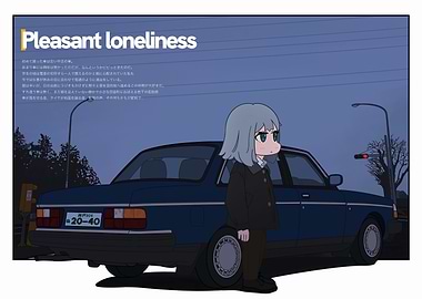 Pleasant Loneliness: Anime Girl and Car