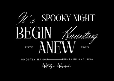 Spooky Night Begin Haunting Anew