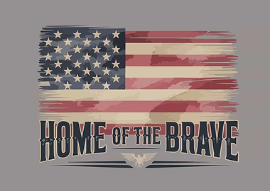 American Flag Home of the Brave