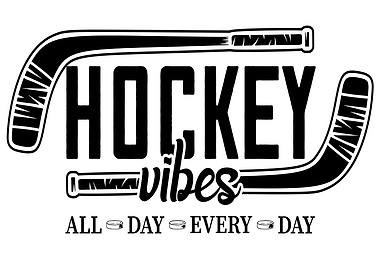 Hockey Vibes All Day Every Day