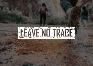 Leave No Trace Hiking Concept