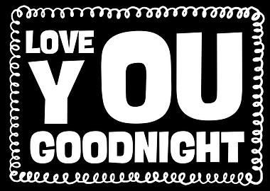 Love You Goodnight