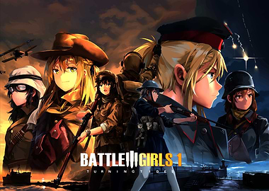 Battle Girls 1: Turning Tides Anime