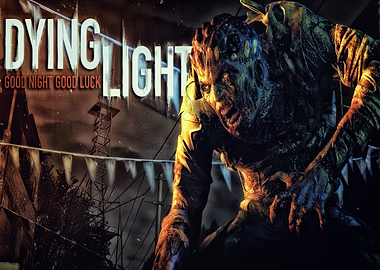 Dying Light Game Poster