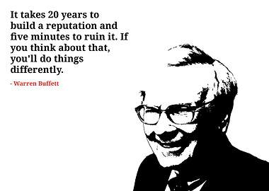 Warren Buffett Reputation Quote Portrait