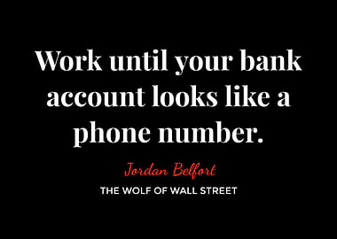 Wolf of Wall Street Quote