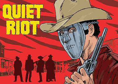 Quiet Riot Western Masked Cowboy