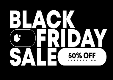Black Friday Sale 50% Off Everything