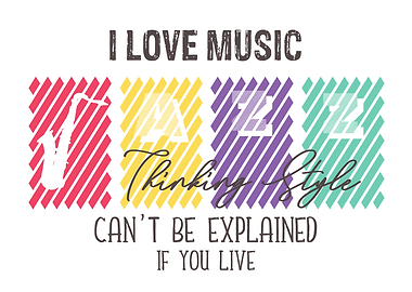 I Love Music Jazz Design