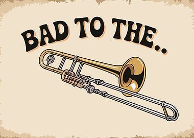 Bad to the Bone Trombone Illustration
