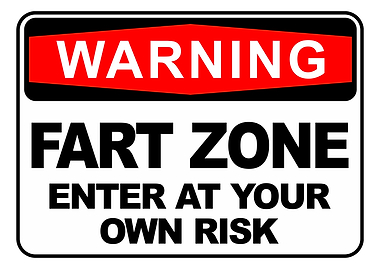 Fart Zone Funny Warning Sign