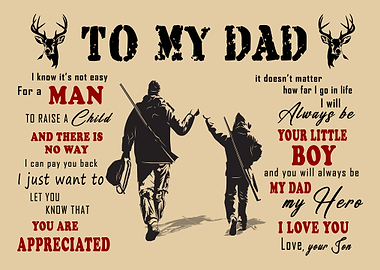 To My Dad: Father and Son Hunting
