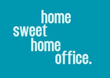 Home Sweet Home Office