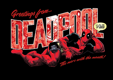 Greetings from Deadpool