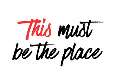 This Must Be The Place