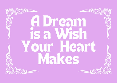 Dream Wish Heart Makes Text Art