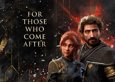 For Those Who Come After